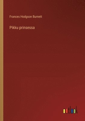 bokomslag Pikku prinsessa