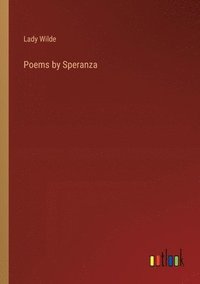 bokomslag Poems by Speranza