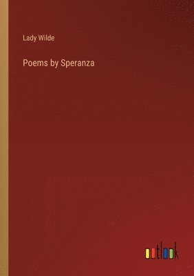 bokomslag Poems by Speranza