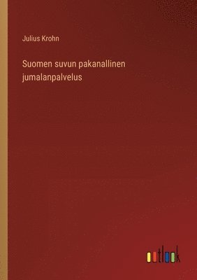 Suomen suvun pakanallinen jumalanpalvelus