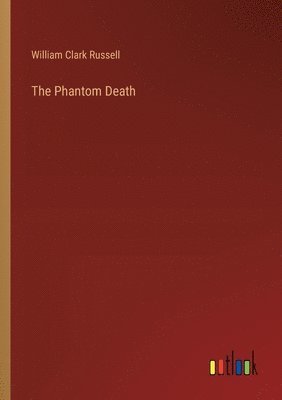 bokomslag Phantom Death