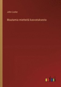 bokomslag Muutamia mietteit kasvatuksesta