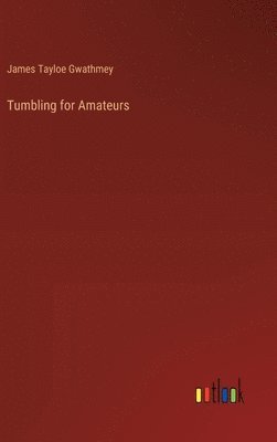 Tumbling for Amateurs 1