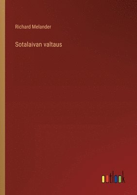 bokomslag Sotalaivan valtaus