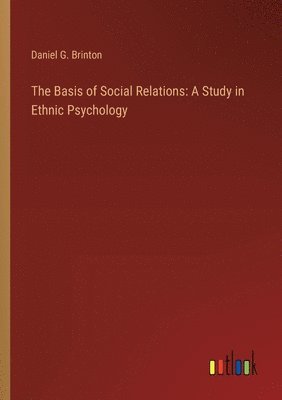 bokomslag Basis of Social Relations