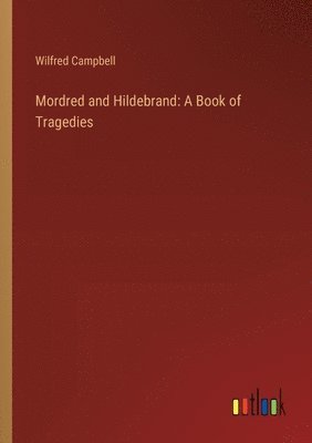 Mordred and Hildebrand 1