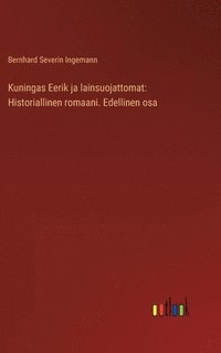 bokomslag Kuningas Eerik ja lainsuojattomat