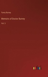 bokomslag Memoirs of Doctor Burney