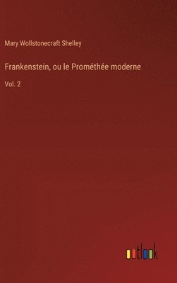 Frankenstein, ou le Promthe moderne 1