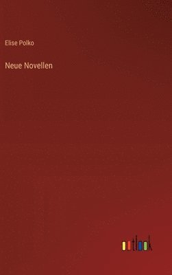 bokomslag Neue Novellen