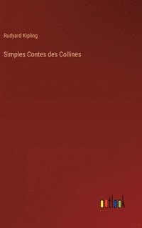 bokomslag Simples Contes des Collines