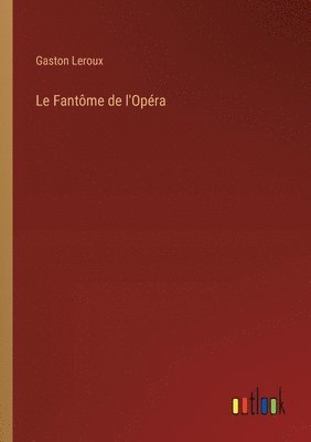 Fantôme de l'Opéra