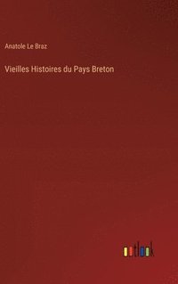 bokomslag Vieilles Histoires du Pays Breton