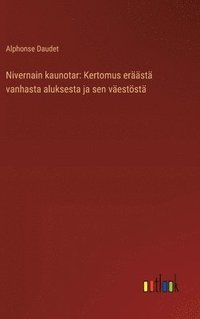 bokomslag Nivernain kaunotar