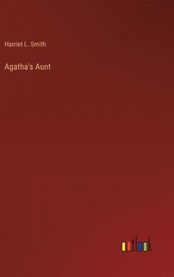 bokomslag Agatha's Aunt