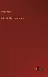 bokomslag Mietteit kasvatuksesta