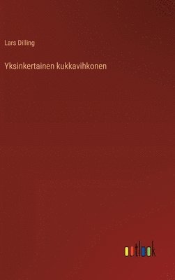 bokomslag Yksinkertainen kukkavihkonen