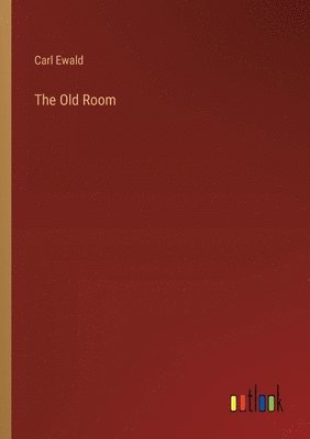 bokomslag The Old Room