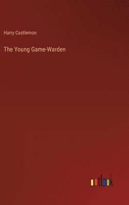 bokomslag Young Game-Warden