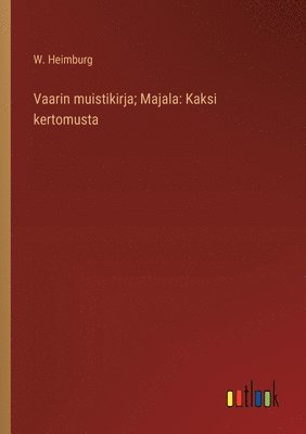 bokomslag Vaarin muistikirja; Majala