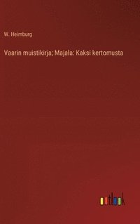 bokomslag Vaarin muistikirja; Majala