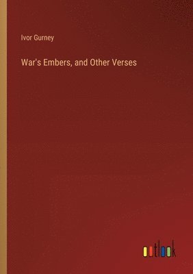 War's Embers, and Other Verses 1