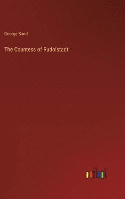 The Countess of Rudolstadt 1