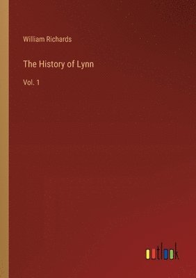 bokomslag The History of Lynn