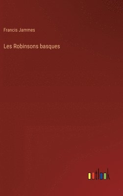 bokomslag Les Robinsons basques