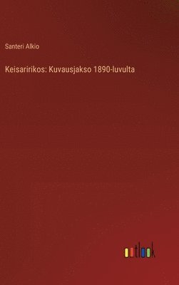 Keisaririkos 1