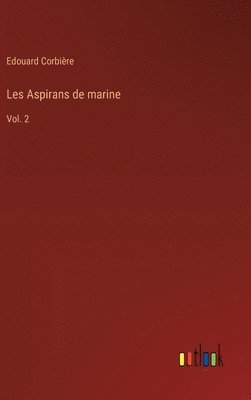 bokomslag Les Aspirans de marine