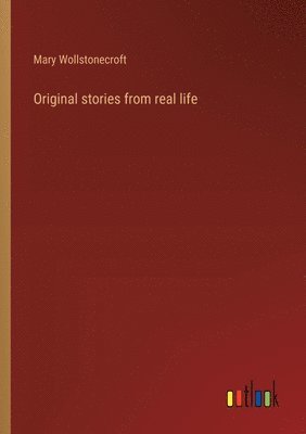 bokomslag Original stories from real life