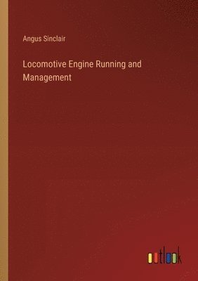Locomotive Engine Running and Management