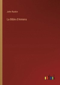 bokomslag La Bible d'Amiens