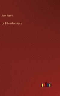 bokomslag La Bible d'Amiens