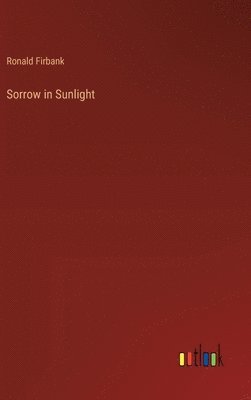 Sorrow in Sunlight