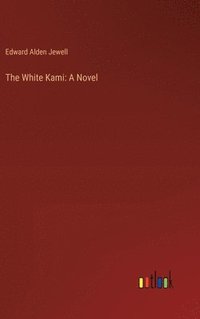 bokomslag The White Kami