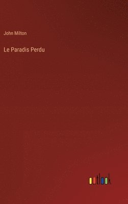 Le Paradis Perdu 1