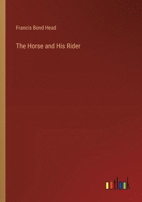 Horse and His Rider