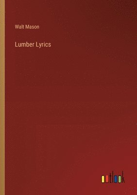 Lumber Lyrics 1