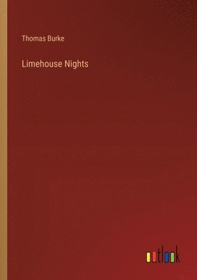 bokomslag Limehouse Nights