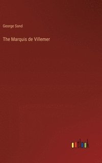 bokomslag Marquis de Villemer
