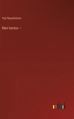 Meri kertoo - 1