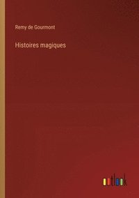 bokomslag Histoires magiques