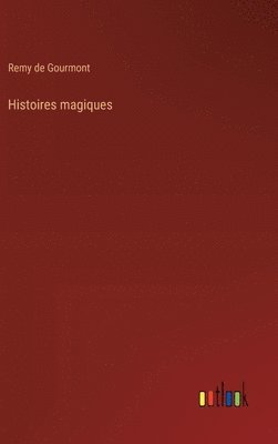 bokomslag Histoires magiques