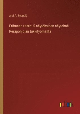 Erämaan ritarit 1