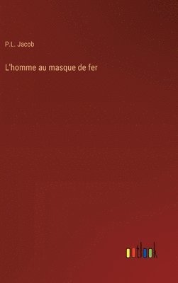 L'homme au masque de fer 1