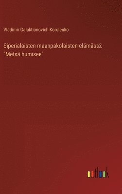 bokomslag Siperialaisten maanpakolaisten elmst