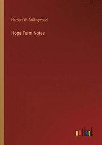 bokomslag Hope Farm Notes