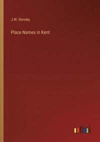 bokomslag Place Names in Kent